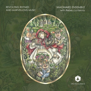 Magnard Ensemble - Revolting Rhymes in der Gruppe CD bei Bengans Skivbutik AB (2728689)