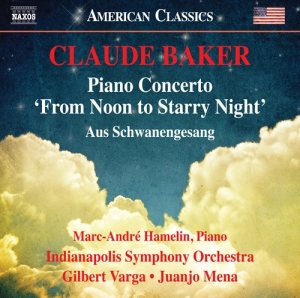 Baker Claude - Piano Concerto (From Noon To Starry in der Gruppe CD bei Bengans Skivbutik AB (2728710)