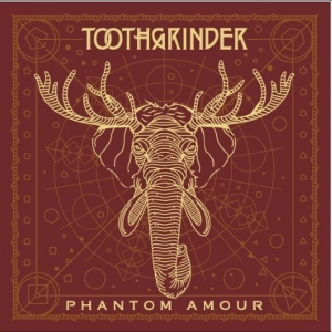 Toothgrinder - Phantom Amour in der Gruppe CD bei Bengans Skivbutik AB (2749492)