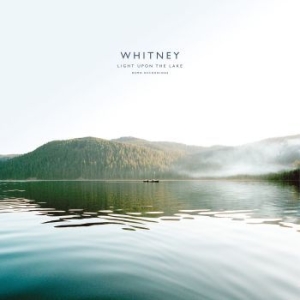 Whitney - Light Upon The Lake: Demo Recording in der Gruppe VINYL bei Bengans Skivbutik AB (2765594)