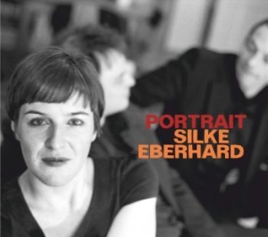 Eberhard Silke - Portrait Silke Eberhard in der Gruppe CD bei Bengans Skivbutik AB (2779094)