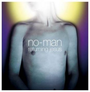 No-Man - Returning Jesus in der Gruppe CD bei Bengans Skivbutik AB (2788311)
