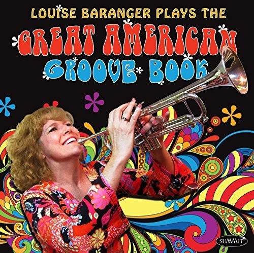 Baranger Louise - Plays The Great American Groove Boo in der Gruppe CD / Jazz/Blues bei Bengans Skivbutik AB (2788417)