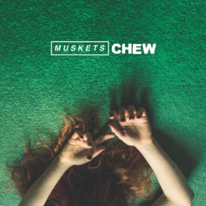 Muskets - Chew in der Gruppe VINYL bei Bengans Skivbutik AB (2788426)