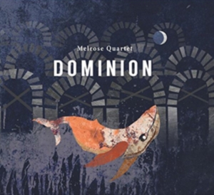 Melrose Quartet - Dominion in der Gruppe CD bei Bengans Skivbutik AB (2788544)
