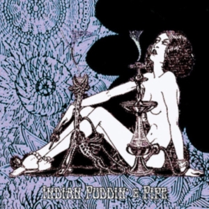 Indian  Puddin' & Pipe - Indian  Puddin' & Pipe in der Gruppe CD bei Bengans Skivbutik AB (2788550)