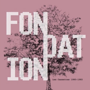 Fondation - Les Cassettes 1980-83 in der Gruppe CD bei Bengans Skivbutik AB (2788554)