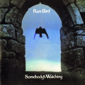 Rare Bird - Somebody's Watching in der Gruppe CD bei Bengans Skivbutik AB (2788561)