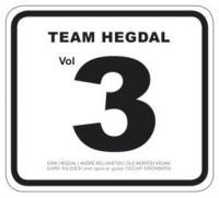 Team Hegdal - Vol.3 in der Gruppe CD bei Bengans Skivbutik AB (2788591)