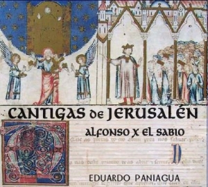Paniagua Eduardo - Cantigas Of Jerusalem in der Gruppe CD bei Bengans Skivbutik AB (2788609)