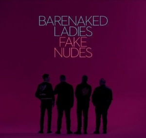 Barenaked Ladies - Fake Nudes in der Gruppe CD bei Bengans Skivbutik AB (2796903)