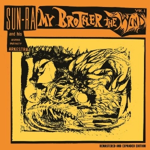 Sun Ra & His Astro Infinity Arkestr - My Brother The Wind in der Gruppe CD bei Bengans Skivbutik AB (2799091)