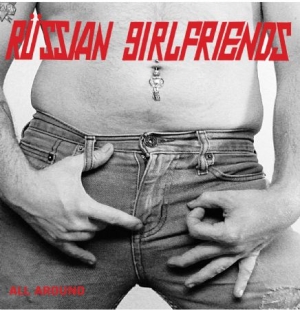 Russian Girlfriends - All Around (+ Download) in der Gruppe VINYL bei Bengans Skivbutik AB (2799143)