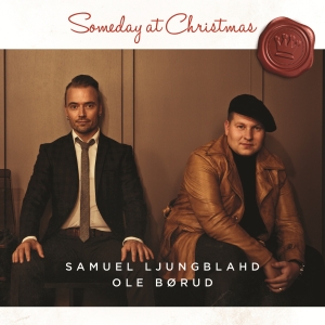 Ljungblahd/Börud - Someday At Christmas (Lp) in der Gruppe VINYL bei Bengans Skivbutik AB (2804784)