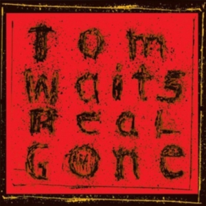 Tom Waits - Real Gone (Remixed/Remastered) in der Gruppe Minishops / Tom Waits bei Bengans Skivbutik AB (2809526)