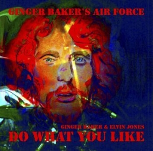 Ginger Baker's Air Force - Do What You Like in der Gruppe CD bei Bengans Skivbutik AB (2809555)