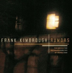 Kimrough Frank - Rumors in der Gruppe CD bei Bengans Skivbutik AB (2813418)