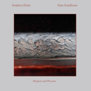 Dydo Stephen And Alan Sondheim - Dragon And Phoenix in der Gruppe CD bei Bengans Skivbutik AB (2813451)