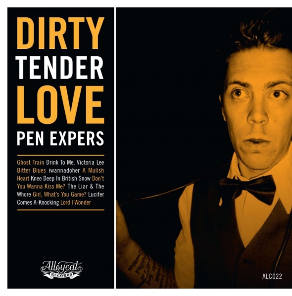 Pen Expers - Dirty Tender Love in der Gruppe CD / Bestseller bei Bengans Skivbutik AB (2813511)