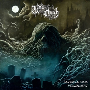Under The Church - Supernatural Punishment in der Gruppe CD bei Bengans Skivbutik AB (2825709)
