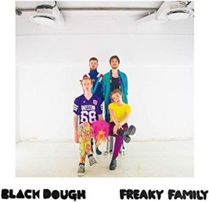 Black dough - Freaky family in der Gruppe VINYL bei Bengans Skivbutik AB (2828507)