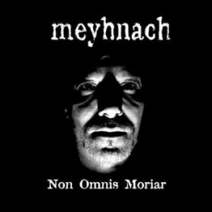 Meyhnach - Non Omnis Moriar in der Gruppe CD bei Bengans Skivbutik AB (2829933)