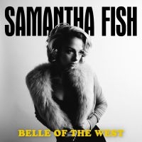 Fish Samantha - Belle Of The West in der Gruppe CD bei Bengans Skivbutik AB (2835471)
