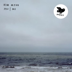 Myhr Kim - You/Me in der Gruppe VINYL bei Bengans Skivbutik AB (2835541)