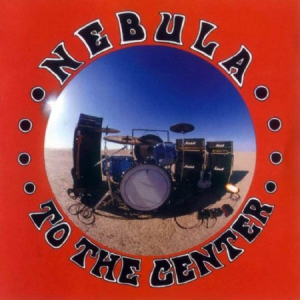 Nebula - To The Center (Vinyl Lp) in der Gruppe VINYL bei Bengans Skivbutik AB (2840165)