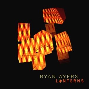 Ayers Ryan - Lanterns in der Gruppe CD bei Bengans Skivbutik AB (2840185)
