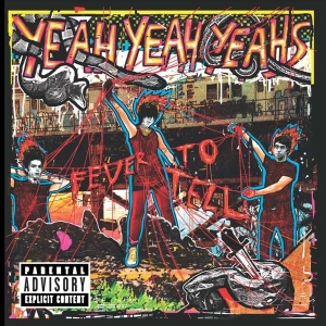 Yeah Yeah Yeahs - Fever To Tell (Vinyl 15Th Anniversary Edition) in der Gruppe VINYL bei Bengans Skivbutik AB (2842336)
