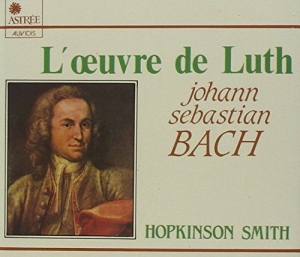 Bach Johann Sebastian - Bach: L'oeuvre De Luth in der Gruppe CD bei Bengans Skivbutik AB (2842365)