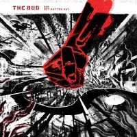 The Bug - Bad / Get Out The Way in der Gruppe VINYL bei Bengans Skivbutik AB (2851324)