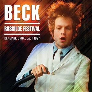 Beck - Roskilde Festival (Live Broadcast 1 in der Gruppe CD bei Bengans Skivbutik AB (2851417)