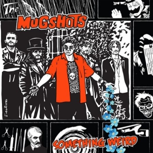 Mugshots - Something Weird in der Gruppe VINYL bei Bengans Skivbutik AB (2851576)