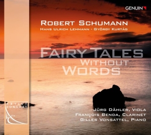 Schumann Robert Lehmann Hans Ulr - Fairy Tales Without Words in der Gruppe CD bei Bengans Skivbutik AB (2865277)