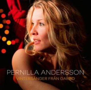 Pernilla Andersson - Vintersånger Från Garbo in der Gruppe CD / Pop-Rock,Svensk Musik bei Bengans Skivbutik AB (2866893)