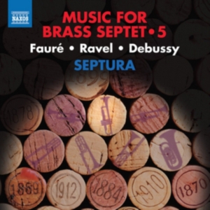Fauré Gabriel Ravel Maurice Deb - Music For Brass Septet, Vol. 5 in der Gruppe CD bei Bengans Skivbutik AB (2870148)