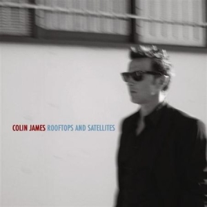James Colin - Rooftops And Satellites in der Gruppe CD bei Bengans Skivbutik AB (2873552)