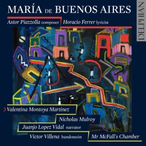 Piazzolla Astor - María De Buenos Aires in der Gruppe CD bei Bengans Skivbutik AB (2873649)