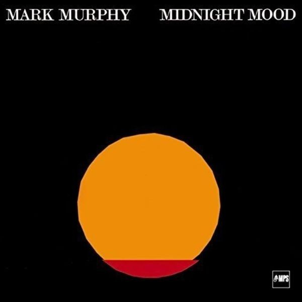 Mark Murphy - Midnight Mood in der Gruppe CD / Jazz/Blues bei Bengans Skivbutik AB (2873660)