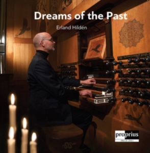 Erland Hildén - Dreams Of The Past in der Gruppe CD bei Bengans Skivbutik AB (2878472)