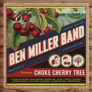Miller Ben Band - Choke Cherry Tree in der Gruppe CD bei Bengans Skivbutik AB (2881758)