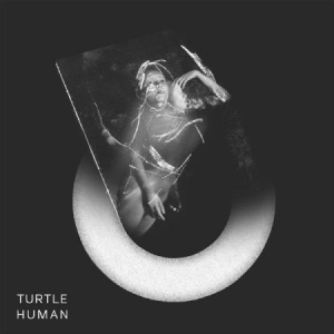 Turtle - Human in der Gruppe VINYL bei Bengans Skivbutik AB (2881774)