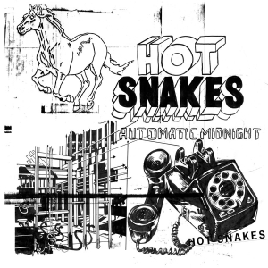 Hot Snakes - Automatic Midnight (Re-Issue) in der Gruppe CD bei Bengans Skivbutik AB (2883416)