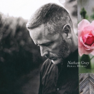 Gray Nathan - Feral (Ltd Digipack) in der Gruppe CD bei Bengans Skivbutik AB (2888459)