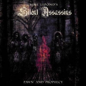 Mike Lepond's Silent Assassins - Pawn And Prophecy in der Gruppe CD bei Bengans Skivbutik AB (2890091)