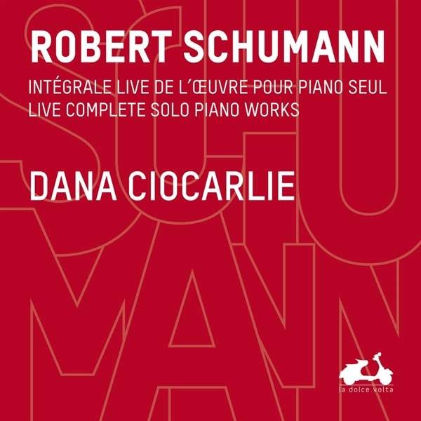 Schumann Robert - Live Complete Piano Solo Works in der Gruppe CD / Klassiskt bei Bengans Skivbutik AB (2890186)