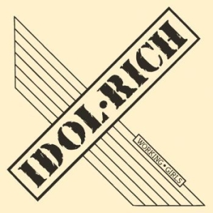 Idol Rich - Working Girls in der Gruppe CD bei Bengans Skivbutik AB (2893913)