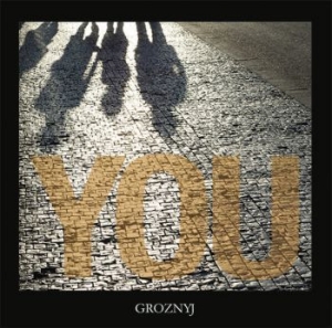 Groznyj - You in der Gruppe Labels / Bengans Vertrieb bei Bengans Skivbutik AB (2909069)
